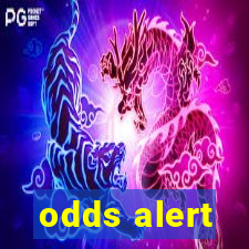 odds alert